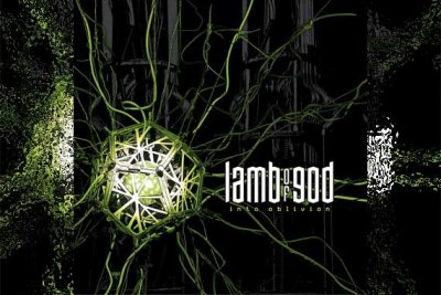 LAMB OF GOD – Into Oblivion