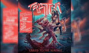 TRAITOR – Exiled To The Surface