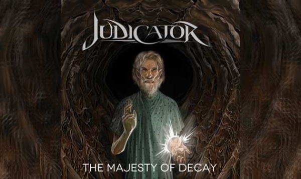 JUDICATOR – The Majesty Of Decay