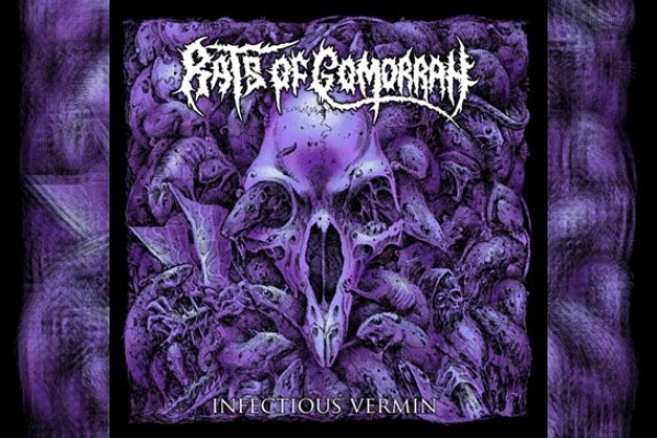 RATS OF GOMORRAH – Infectious Vermin