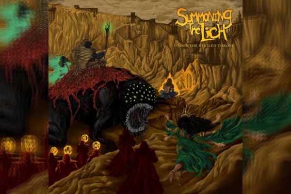 SUMMONING THE LICH – Under The Reviled Throne