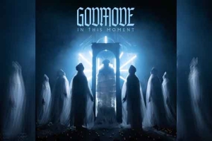 IN THIS MOMENT – Godmode