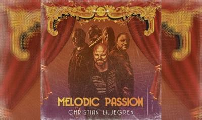 CHRISTIAN LILJEGREN – Melodic Passion