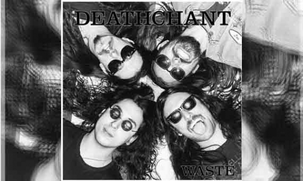 DEATHCHANT – Waste