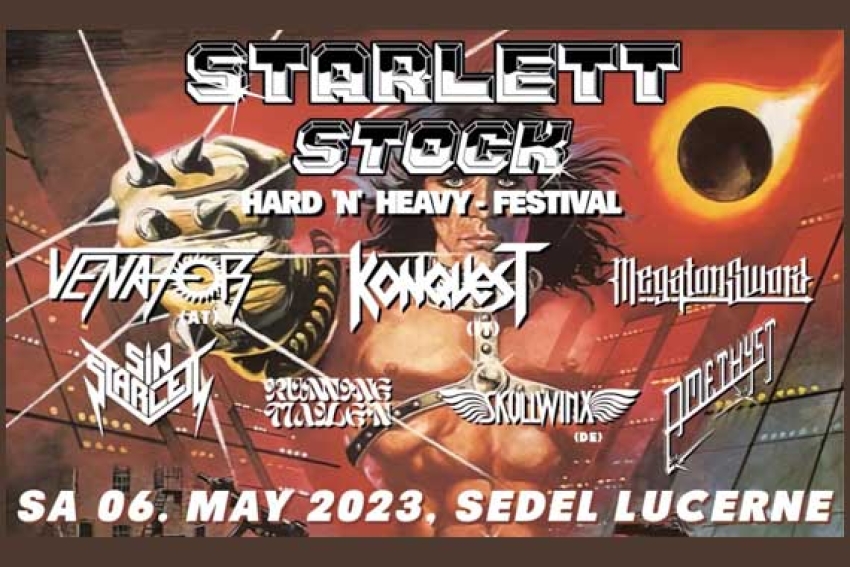 Starlett Stock Festival (Venator, Megaton Sword, Sin Starlett...) in Luzern