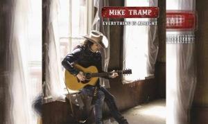 MIKE TRAMP – Everything Is Alright