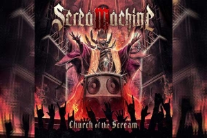 SCREAMACHINE – Church Of The Scream